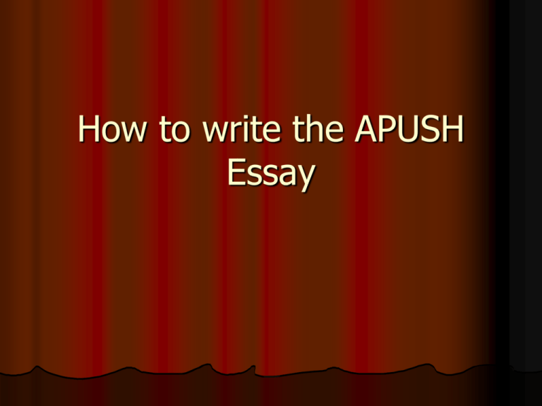 how to write apush essay
