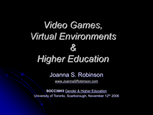 Video Games & Higher Education