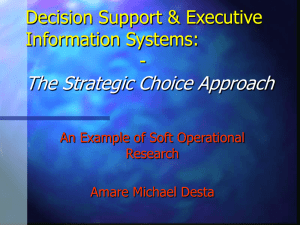 The Strategic Choice Approach