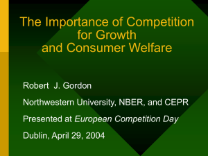 The Importance of Competition for Growth and Consumer Welfare