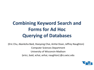 Combining Keyword Search and Forms for Ad Hoc Querying of