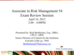 Associate in Risk Management 54 Risk Assessment Exam Review