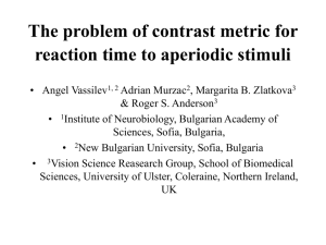 The problem of contrast metric for reaction time to aperiodic stimuli
