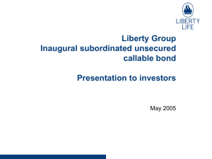 Liberty Group inaugural subordinated unsecured