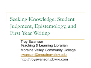 Seeking Knowledge: Student Judgment, Epistemology, and First