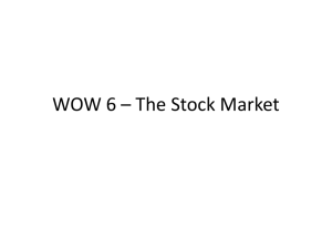 WOW 6 * The Stock Market
