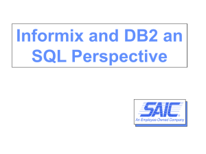 Informix and DB2 sql - Washington Area Informix User Group