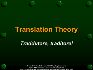 Translation Theory: Traddutore, traditore!