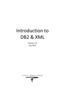 Introduction to DB2 and XML v1.0 - Course material created by nikos