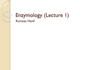 Enzymology (Lecture 1)