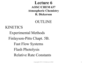 Lecture 6 AOSC/CHEM 637 Atmospheric Chemistry R. Dickerson