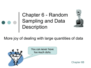 Ch 6B Random Sampling &Data Descriptions