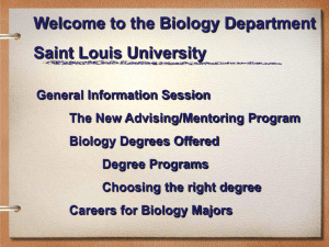 Academic Advising & Biology Mentoring for First