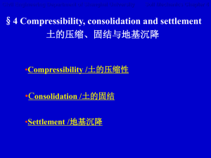 Compressibility, consolidation and settlement