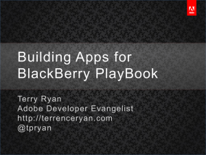 Building Apps for BlackBerry PlayBook