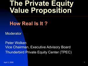 The Private Equity Value Proposition How Real Is It ?