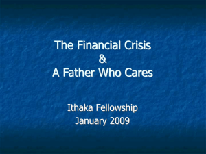 The Financial Crisis & A Father Who Cares