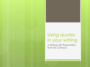 Power Point: Using Quotes in Your Writing