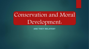 Conservation and Moral Development: