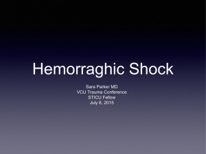 Hemorraghic Shock - VCU Department of Surgery