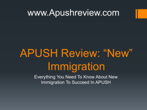 APUSH Review, New Immigration