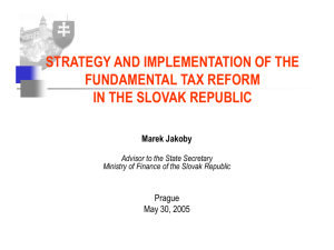 Fundamental Tax Reform in the Slovak Republic
