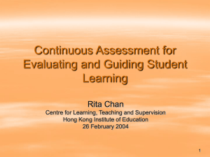 Continuous Assessment for Improving Teaching and Learning