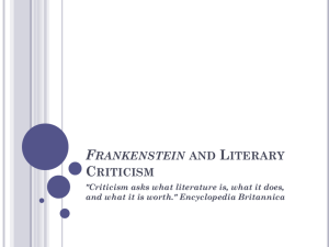 FRANKENSTEIN AND LITERARY CRITICISM