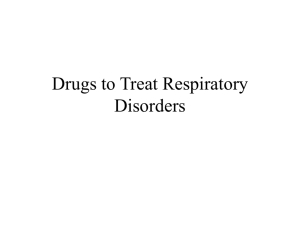 10-15-04 Drugs for the Respiratory System
