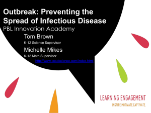 Outbreak: Preventing the Spread of Infectious Disease