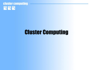 Cluster Computing John Kelleher