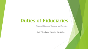 Duties of Fiduciaries - Department of Accounting and Information