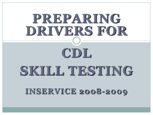 Preparing drivers for CDL skills testing