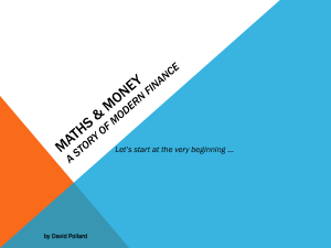 Maths & Money A story of modern Finance