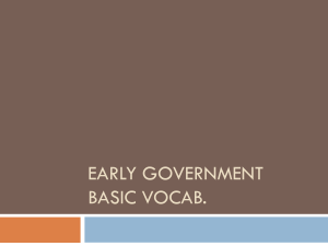 Early Government Basic Vocab.