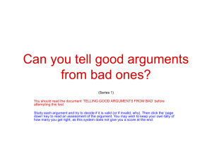 Can you tell a good argument from a bad one?