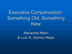 Executive Compensation: Something Old, Something New