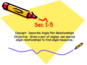Sec 1-5 Describe Angle Pair Relationships