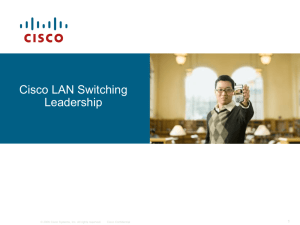 Cisco LAN Switching Leadership