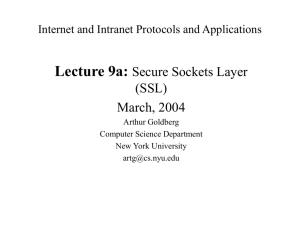 Secure Sockets Layer (SSL) - NYU Computer Science Department