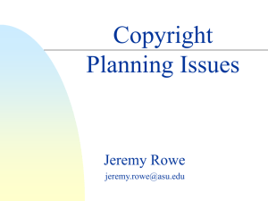 PowerPoint Presentation - Copyright Planning Issues