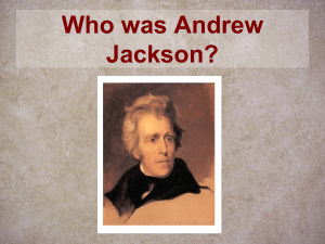 Who was Andrew Jackson?