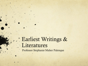 Earliest Writings & Literatures - Professor Palenque's Classroom