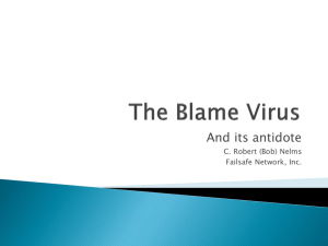 The Blame Virus - Operating Experience