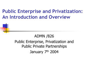 Public Enterprise and Privatization: An