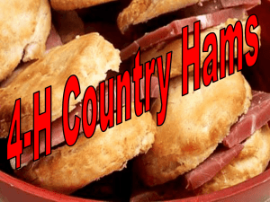 2015 4-H Country Ham Project Workshop Powerpoint