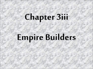 Chapter 3iii Empire Builders