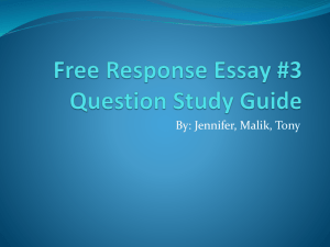 Free-Response Essay Study Guide by Jennifer, Tony and Malik