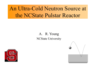 An Ultra-Cold Neutron Source at the NCState