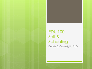 EDU 100 Self & Schooling